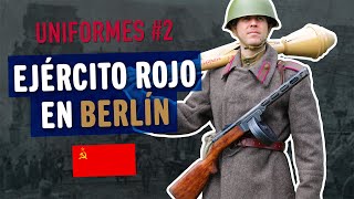 UNIFORMES MILITARES  INFANTERÍA EJÉRCITO ROJO EN BERLÍN [upl. by Holle]