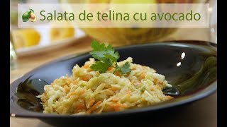 Salata de telina cu avocado salata de cruditati [upl. by Davine]