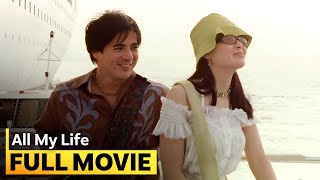 ‘All My Life’ FULL MOVIE  Kristine Hermosa Aga Muhlach [upl. by Abbotsun800]