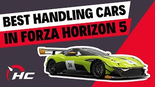 You Can Handle This Truth Best Handling Cars In Forza Horizon 5 [upl. by Lala]