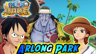 One Piece Burning Will  Arlong Park [upl. by Lyda]