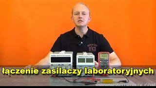 Łączenie równolegle i szeregowe zasilaczy laboratoryjnych [upl. by Cower]