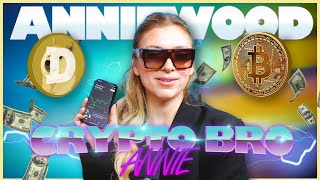 Crypto Bro Annie  Anniewood Pod Ep 107  Annie Lederman [upl. by Htide]