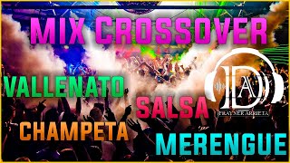 MÚSICA PARA DISCOTECA CROSSOVER 6 SALSA VALLENATO CHAMPETA ROCK 2021 MIX CROSSOVER [upl. by Ventura399]