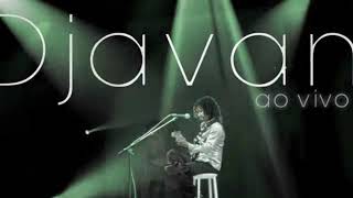 DJAVAN  AO VIVO [upl. by Battat]