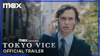 Tokyo Vice Season 2  Official Trailer  Max [upl. by Terag]