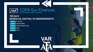 VAR 2024  CopaSurFinanzas  Barracas  Independiente 2  Fecha 9 [upl. by Lairea75]