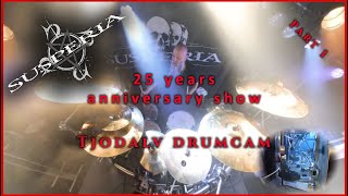 Tjodalv drumcam  Susperia 25 years anniversary show  Part 1 [upl. by Acireit]