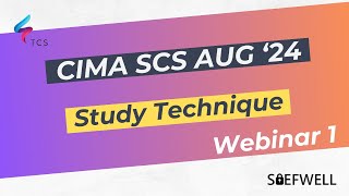 CIMA Strategic Case Study SCS August 2024 Saefwell  Webinar 01 Study Plan [upl. by Poppo]