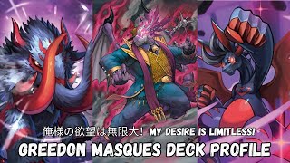 Avaricious Demonic Dragon King Greedon Masques D Deck Profile Post DZBT01 February 2024 [upl. by Wallraff]