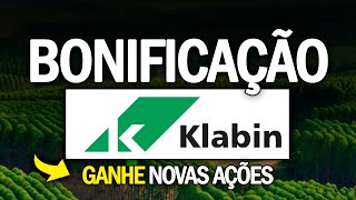 KLABIN ESTÃ DE GRAÃ‡A 10 DE BONIFICAÃ‡ÃƒO ENRIQUEÃ‡A SABENDO DISSO KLBN3 KLBN4 KLBN11 [upl. by Sundin315]