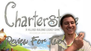 Charterstone A Review for Two [upl. by Sirovaj]