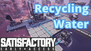 Satisfactory  Tips amp Tricks for Recycling Water with Aluminum and other Late Game Recipes [upl. by Parthena886]