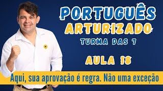 VERBOS  ESTRUTURA VERBAL  RADICAL  DESINÊNCIAS  VOGAL TEMÁTICA  AULA 18  PROF ARTUR GOMES [upl. by Havens853]