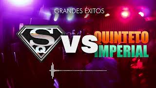 Super Quinteto Vs Quinteto Imperial  Guaracha Mix Exitos Santiagueños [upl. by Riorsson]