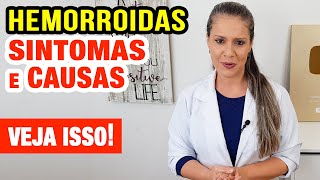 HEMORROIDAS  Sintomas Causas Cuidados e O Que é exatamente [upl. by Ecydnarb]