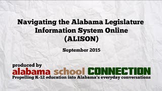 Navigating the Alabama Legislative Information System Online ALISON [upl. by Lap848]