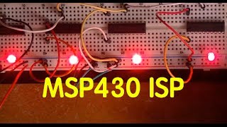 Using the TI Launchpad MSP430 as an in system programmer ISP [upl. by Ritz]