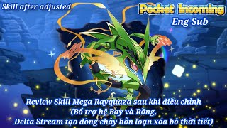 𝐏𝐨𝐜𝐤𝐞𝐭 𝐈𝐧𝐜𝐨𝐦𝐢𝐧𝐠  Review Skill Mega Rayquaza sau khi điều chỉnh  Bổ trợ hệ BayRồng  Xóa Thời Tiết [upl. by Nairde]