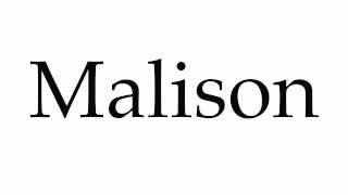 How to Pronounce Malison [upl. by Bron711]