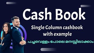 Cashbook in MalayalamSingle column cashbook5thsem Basic accounting open course Calicut University [upl. by Eelinnej]