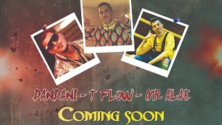 Mester Alae Tflow Dandani  l Coming soon [upl. by Balthazar999]