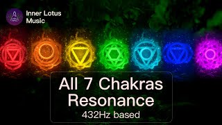 Full Night All 7 Chakras Resonance  Opening amp Healing  432Hz based Meditation amp Sleep Music [upl. by Denby]