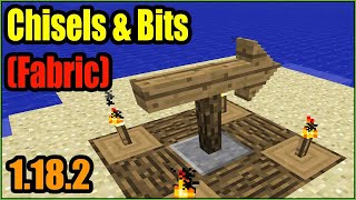 Chisels amp Bits  For Fabric Mod 1182 amp How To Install for Minecraft [upl. by Huskamp]