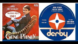 Gene Pitney  Take me Tonight Vinyl [upl. by Lorolla]