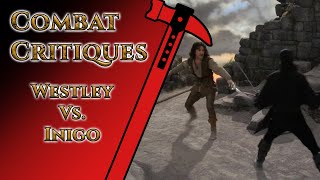 Combat Critiques Westley Versus Inigo [upl. by Aynahs]