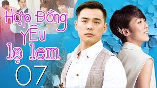 Hợp Đồng Yêu Lọ Lem  Tập 07  Phim Bộ Tình Cảm Trung Quốc Mới Nhất  Phim Hay 2024 Thuyết Minh [upl. by Yulma846]