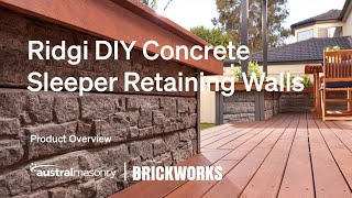 Ridgi Concrete Sleeper Retaining Walls from Austral Masonry  Product Overview [upl. by Seftton]