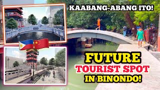 FUTURE TOURIST SPOT IN BINONDO KAABANGABANG TALAGA ITO [upl. by Holladay]