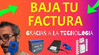 ⚡ ¿Cómo ahorrar dinero en la factura de la LUZ ⚡📝 La tecnología TE AYUDA [upl. by Egbert240]