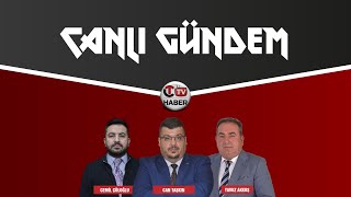 CANLI GÜNDEM CAN TAŞKIN  CEMİL ÇÖLOĞLU  YAVUZ AKKUŞ [upl. by Inaboy850]