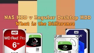 NAS HDD v Regular Desktop HDD  What is the Difference [upl. by Burget]