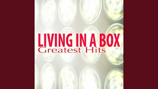 Living in a Box Extended Mix [upl. by Chelsie]