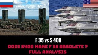 DOES S400 MAKES F 35 OBSOLETE  FULL ANALYSIS [upl. by Diarmuid583]