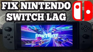 How To Fix Fortnite Nintendo Switch LAG [upl. by Pillsbury899]