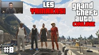 GTA ONLINE  Les Yamakasi Entreprise Ep 08 [upl. by Eiuol]