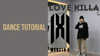 MONSTA X 몬스타엑스  LOVE KILLA  Dance Tutorial  Cover  Slow Mirrored [upl. by Enajyram740]