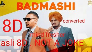 BADMASHI  8D  Prem dhillon ft sidhu moose wala [upl. by Polard764]