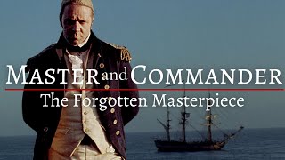 Master and Commander  The Most UNDERRATED Cinematic Masterpiece  Film Summary amp Analysis [upl. by Enyawud]