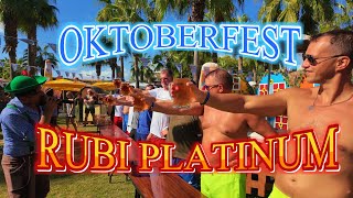 OKTOBERFEST  RUBİ PLATINIUM  Türkei  Antalya [upl. by Caren796]