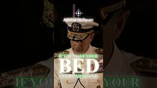 Admiral McRaven Speech MAKE YOUR BED  motivationalvideo navyseals makeyourbed [upl. by Assille]