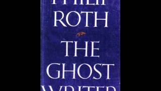 Philip Roth reading from The Ghost Writer [upl. by Inahc]