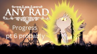 Good Any Radiance Progress [upl. by Xineohp256]