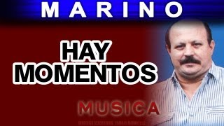 Marino  Hay Momentos musica [upl. by Aned]