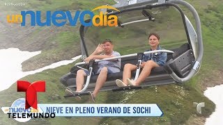 ¡Acompáñanos a disfrutar con la nieve de verano en Sochi  Un Nuevo Día  Telemundo [upl. by Yajeet128]