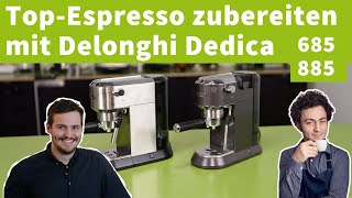 So machst du guten Espresso mit der Delonghi Dedica Reihe 34 [upl. by Namas]